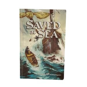 A Beka Book Reading Program Saved At Sea Gr. 1-3 Softcover